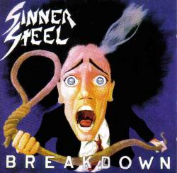 Sinner Steel : Breakerdown